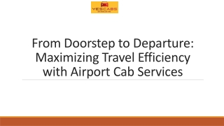 Maximizing Travel Efficiency with Airport Cab Services