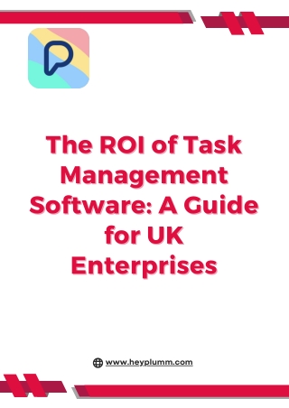 The ROI of Task Management Software A Guide for UK Enterprises