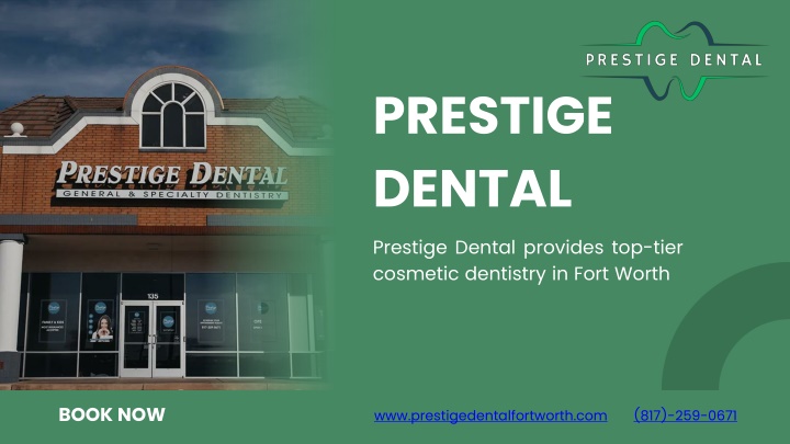 prestige dental