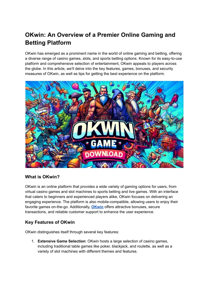 okwin an overview of a premier online gaming