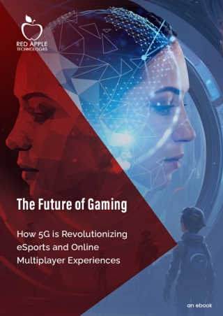 The Future of Gaming: How 5G is Revolutionizing Multiplayer eSports.