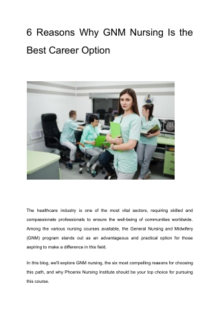 6 Reasons Why GNM Nursing Is the Best Career Option