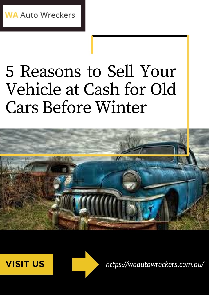 5 reasons to sell your vehicle at cash