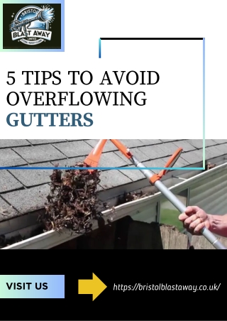 5 Tips to Avoid Overflowing Gutters