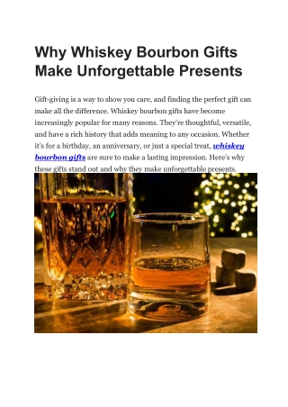 Why Whiskey Bourbon Gifts Make Unforgettable Presents