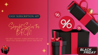 The Best Shopify Subscription App Can Help You Skyrocket Sales This BFCM