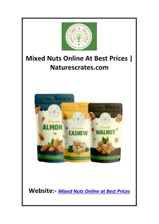 mixed nuts online at best prices naturescrates com