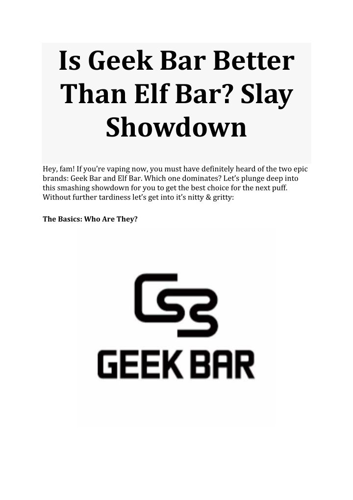 is geek bar better than elf bar slay showdown