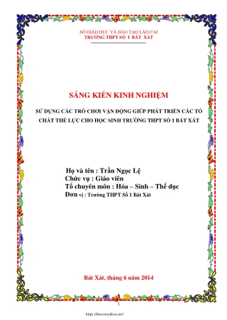Sử dụng các trò chơi vận động giúp phát triển các tố chất thể lực cho học sinh