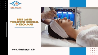 Best Laser Treatment hospital in Keonjhar