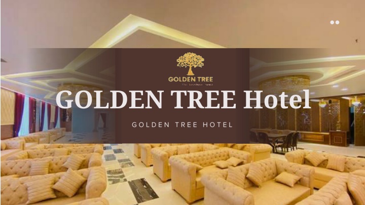 golden tree hotel