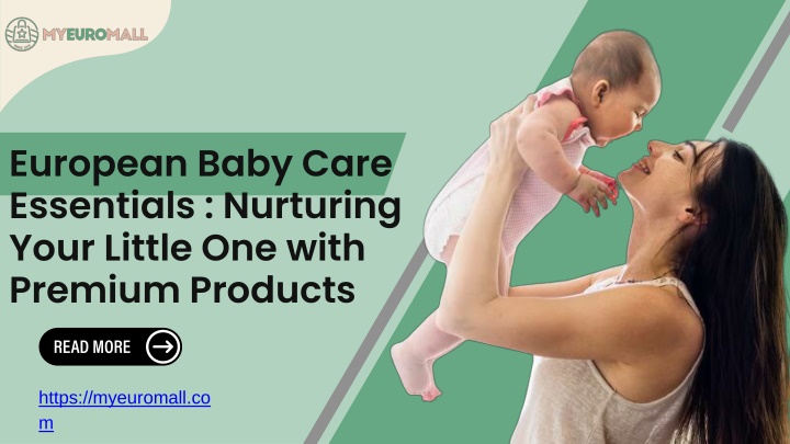 european baby care essentials nurturing your