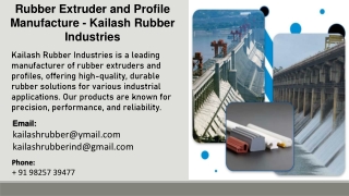 Rubber Extruder and Profile Manufacture - Kailash Rubber Industries