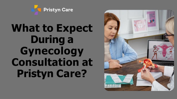 what to expect during a gynecology consultation