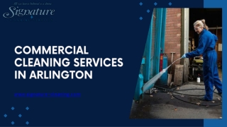 Top Commercial Cleaning Services in Arlington Professional, Reliable, and Eco-Friendly Solutions