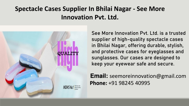 spectacle cases supplier in bhilai nagar see more