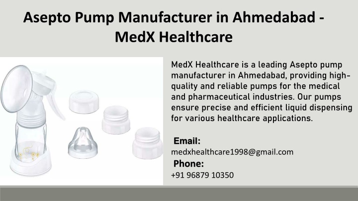 asepto pump manufacturer in ahmedabad medx