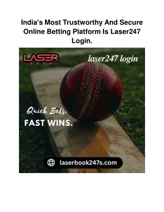 India's Most Trustworthy And Secure Online Betting Platform Is Laser247 Login