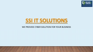 SSI IT Solutions: Expert Cyber Security Advisory Services for Business Protectio