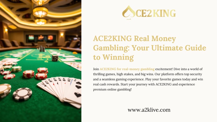 ace2king real money gambling your ultimate guide