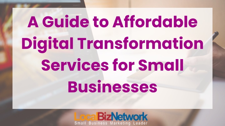 a guide to affordable digital transformation