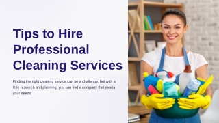 Tips to Hire Professional Cleaning Services