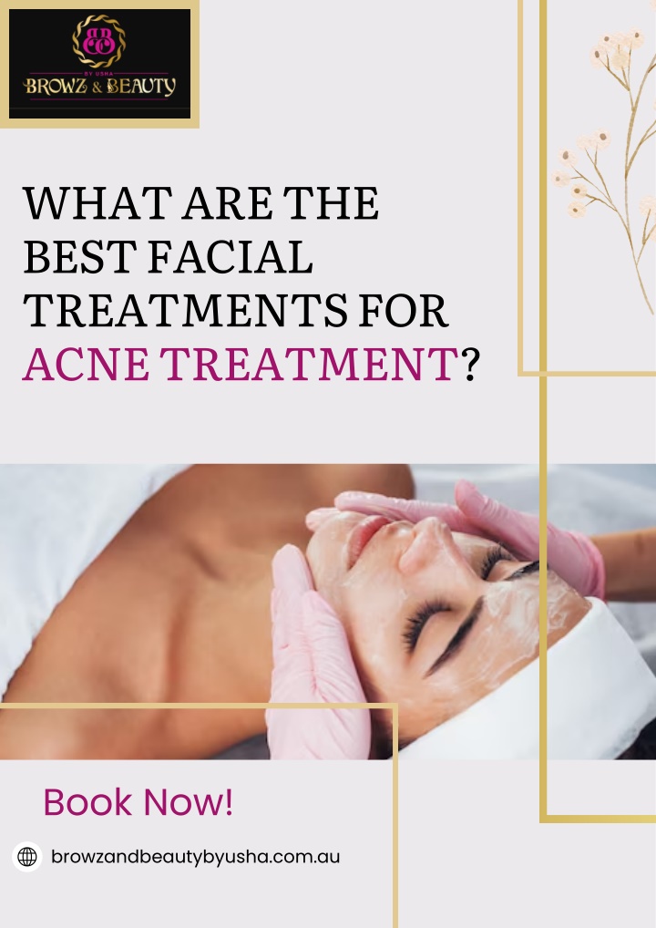 what are the best facial treatments for acne