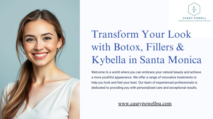 transform your look with botox fillers kybella