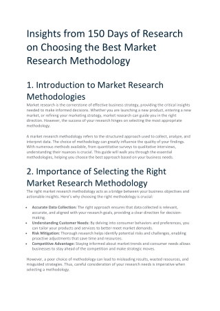 Insights from 150 Days of Research on Choosing the Best Market Research Methodology