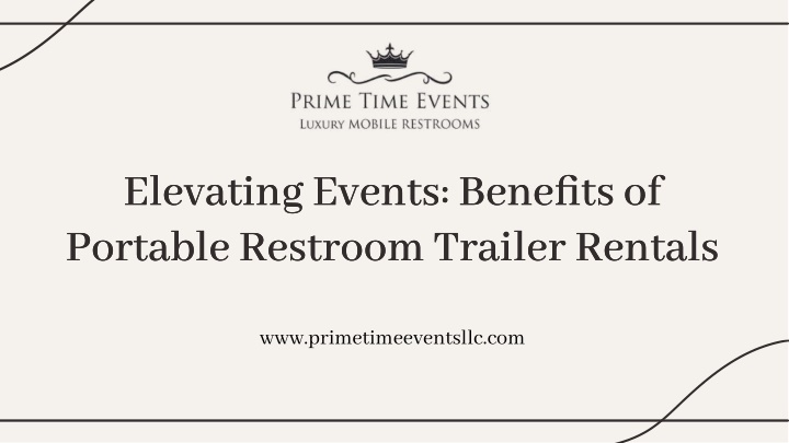 elevating events benefits of portable restroom