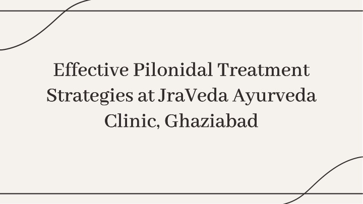 effective pilonidal treatment strategies