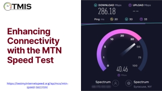 Enhancing Connectivity with the MTN Speed Test