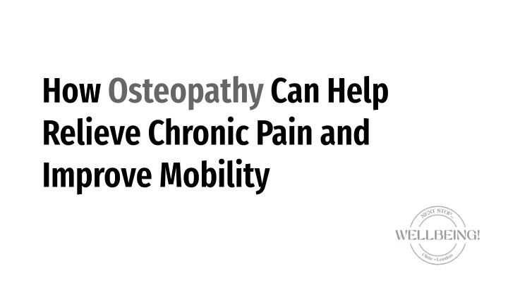 how osteopathy can help relieve chronic pain