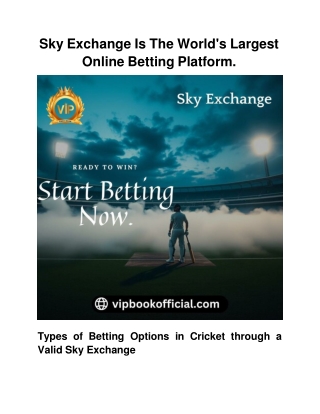 Sky Exchange Is The World's Largest Online Betting Platform.