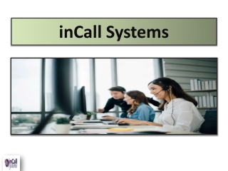 incall systems