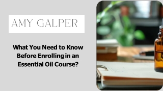 What You Need to Know Before Enrolling in an Essential Oil Course?