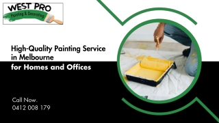 High-Quality Painting Service in Melbourne for Homes and Offices