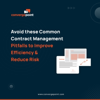 Avoid these Common Contract Management Pitfalls to Improve Efficiency & Reduce R