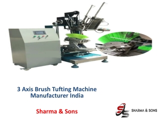 3 axis brush tufting machine manufacturer india