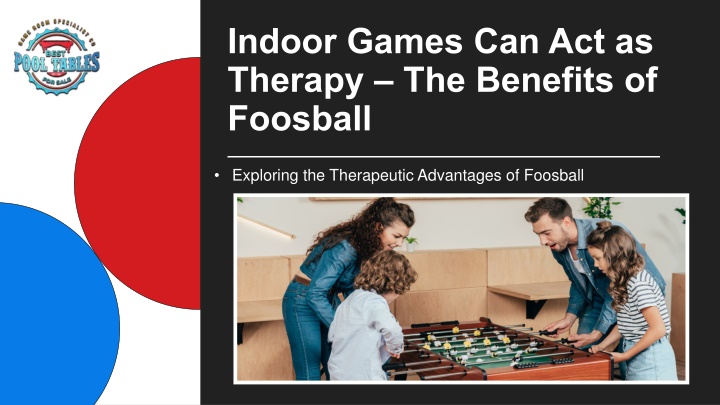 indoor games can act as therapy the benefits