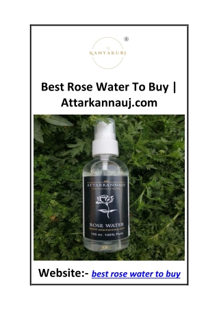 Best Rose Water To Buy  Attarkannauj.com