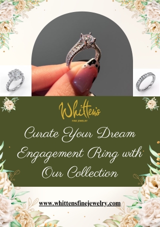 Curate Your Dream Engagement Ring with Our Collection