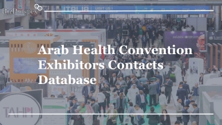 Arab Health Convention Exhibitors Contacts Database