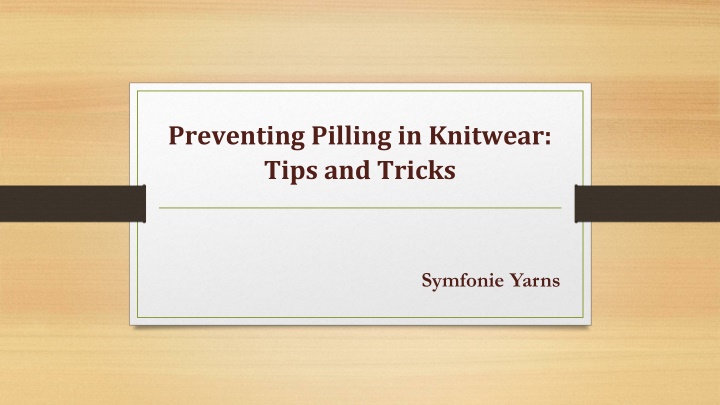 preventing pilling in knitwear tips and tricks