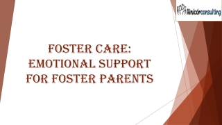 Foster Care: Emotional Support For Foster Parents