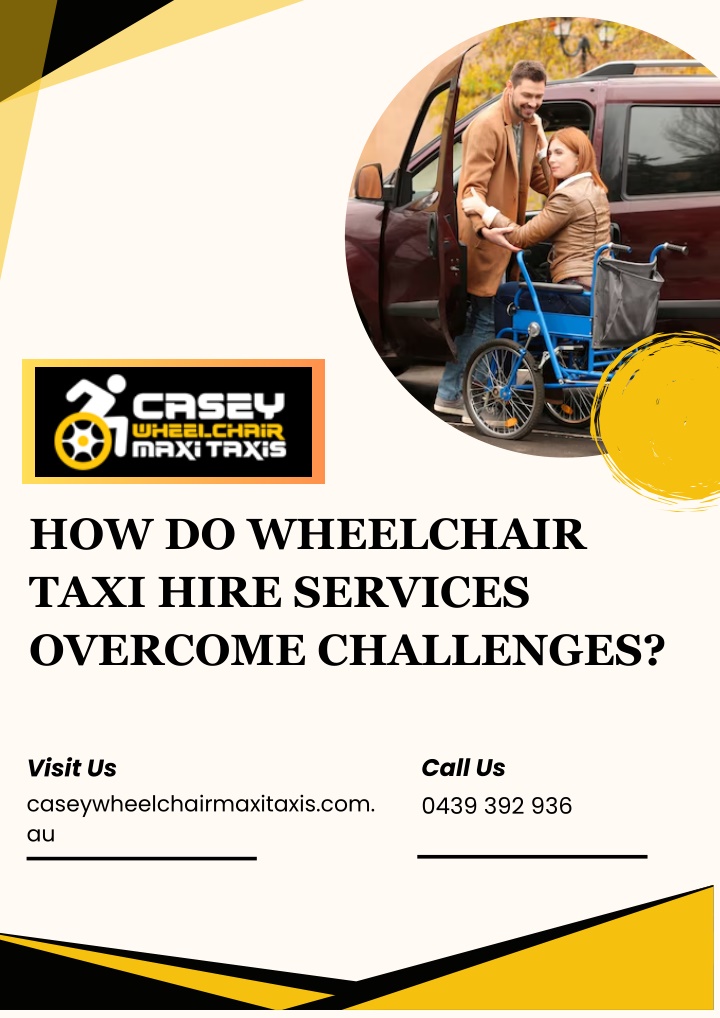 how do wheelchair taxi hire services overcome