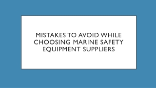 Mistakes to Avoid While Choosing Marine Safety Equipment