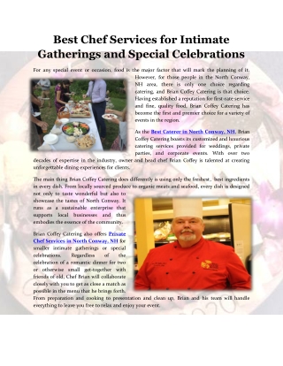 Best Chef Services for Intimate Gatherings and Special Celebrations