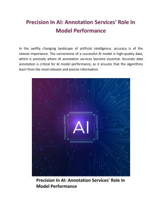 Precision In AI: Annotation Services' Role In Model Performance