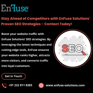 Stay Ahead of Competitors with EnFuse Solutions' Proven SEO Strategies - Contact Today!